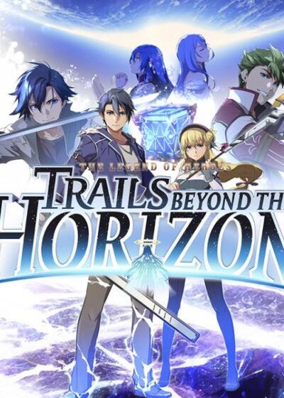 The Legend of Heroes- Trails Beyond the Horizon